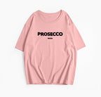 Prosecco Mood T-shirt