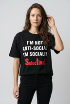 Socially Selective T-shirt